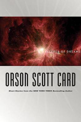 Keeper of Dreams by Orson Scott Card