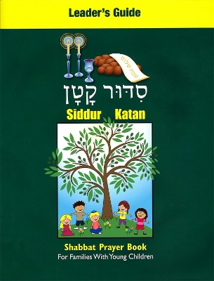 Siddur Katan Leader's Guide book