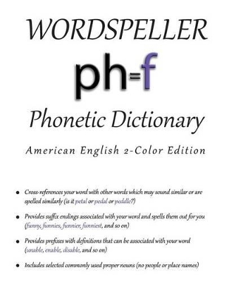 Wordspeller Phonetic Dictionary by Diane M Frank