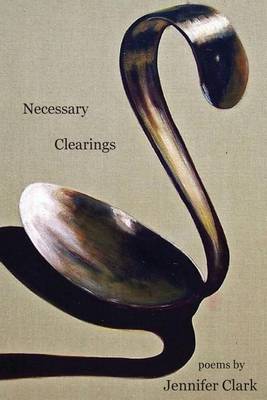 Necessary Clearings book