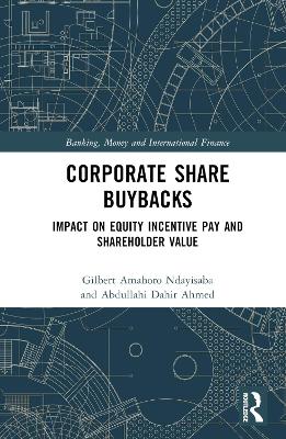 Corporate Share Buybacks: Impact on Equity Incentive Pay and Shareholder Value book