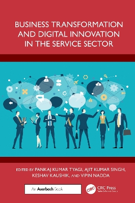 Business Transformation and Digital Innovation in the Service Sector book