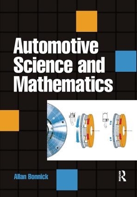 Automotive Science and Mathematics by Allan Bonnick