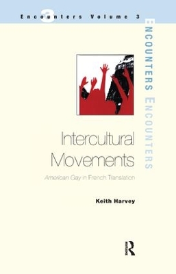 Intercultural Movements by Keith Harvey