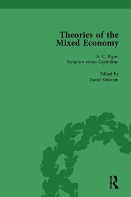 Theories of the Mixed Economy by David Reisman