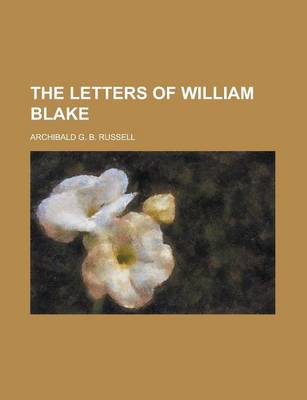 Letters of William Blake book