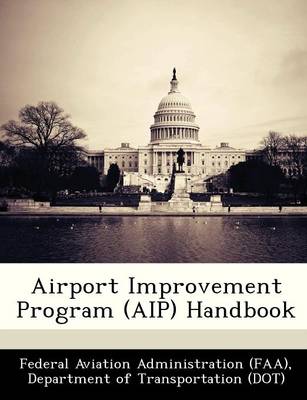 Airport Improvement Program (AIP) Handbook book