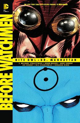 Before Watchmen: Nite Owl / Dr. Manhattan TP book