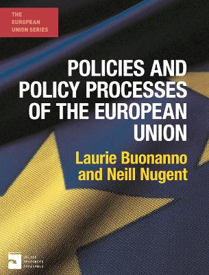 Policies and Policy Processes of the European Union by Laurie Buonanno