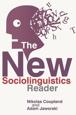 The New Sociolinguistics Reader by Nikolas Coupland