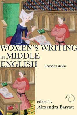 Women's Writing in Middle English by Alexandra Barratt