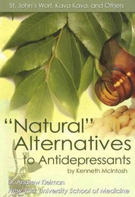 Natural Alternatives to Antidepressants by Kenneth McIntosh