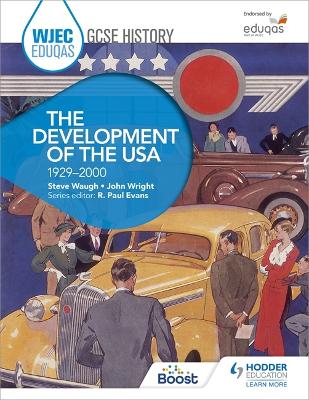 WJEC Eduqas GCSE History: The Development of the USA, 1929-2000 book