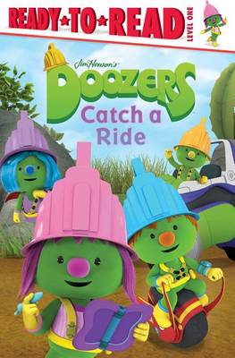 Doozers Catch a Ride book