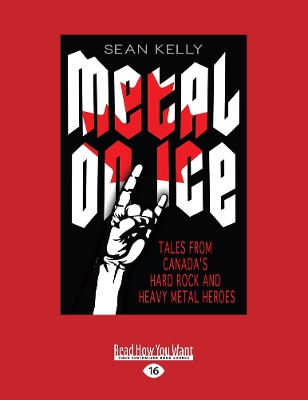 Metal on Ice by Sean Kelly