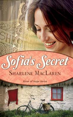 Sofia's Secret by Sharlene MacLaren