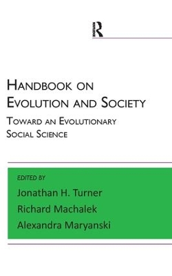 Handbook on Evolution and Society by Alexandra Maryanski