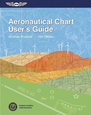 Aeronautical Chart User's Guide book