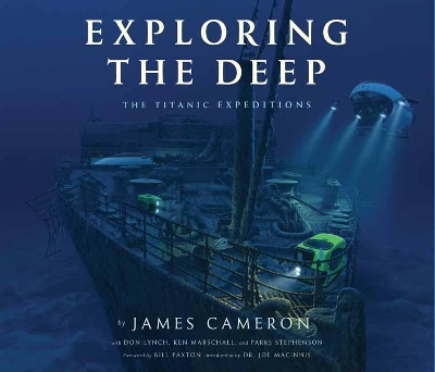 Exploring The Deep by James Cameron