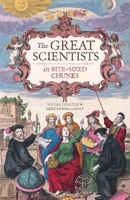 Great Scientists in Bite-sized Chunks book