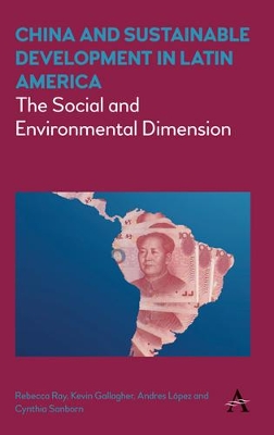 China and Sustainable Development in Latin America book