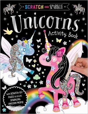 Unicorn Activity Book (Scratch and Sparkle) book