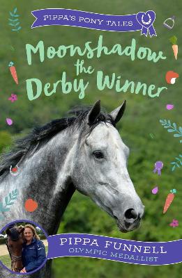 Moonshadow the Derby Winner book