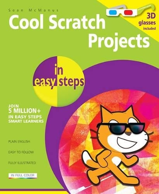 Cool Scratch Projects in Easy Steps book