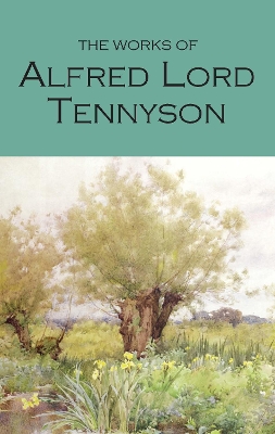 Works of Alfred Lord Tennyson book