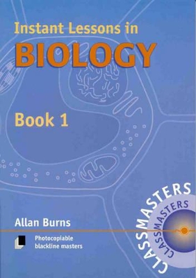 Instant Lessons in Biology by Allan Burns