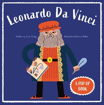 Leonardo Da Vinci: A Pop-Up Book by Susie Hodge