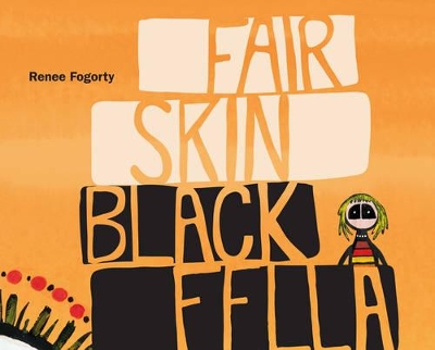 Fair Skin Black Fella book