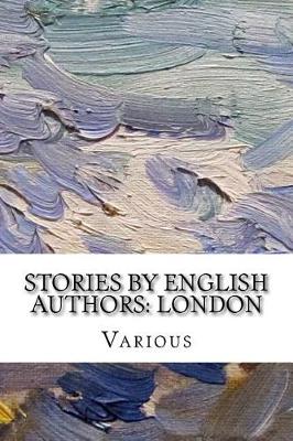 Stories by English Authors by James Matthew Barrie