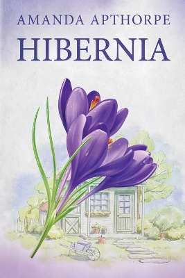 Hibernia by Amanda Apthorpe