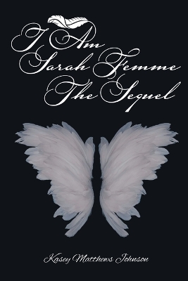 I am Sarah Femme: The Sequel book
