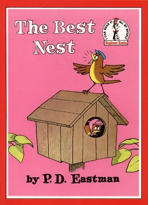 Best Nest by P. D. Eastman