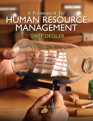 Framework for Human Resource Management by Gary Dessler
