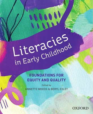 Literacies in Early Childhood: Foundations for Equitable, Quality Pedagogy book