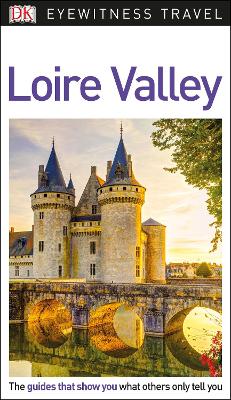 DK Eyewitness Travel Guide Loire Valley book