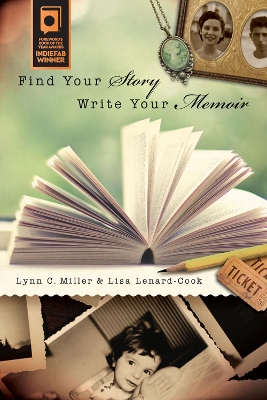 Find Your Story, Write Your Memoir book