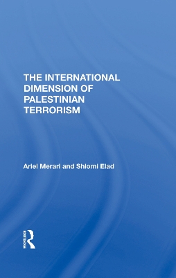 The International Dimension Of Palestinian Terrorism book