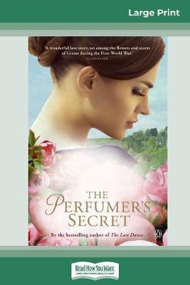 The Perfumer's Secret (16pt Large Print Edition) book