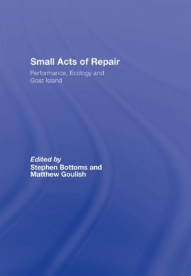 Small Acts of Repair by Stephen Bottoms