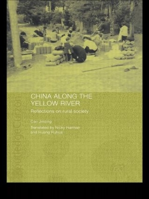 China Along the Yellow River by Cao Jinqing
