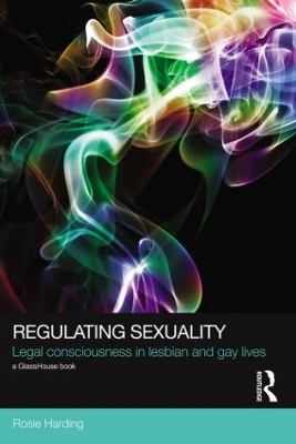 Regulating Sexuality by Rosie Harding