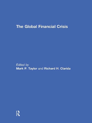 The Global Financial Crisis by Mark Taylor