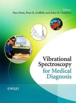 Vibrational Spectroscopy for Medical Diagnosis book