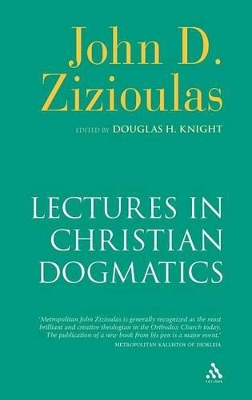 Lectures in Christian Dogmatics by Dr Douglas H. Knight