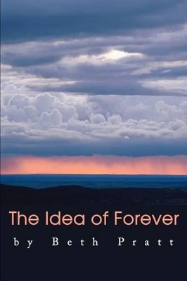 The Idea of Forever book