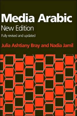 Media Arabic by Julia Bray